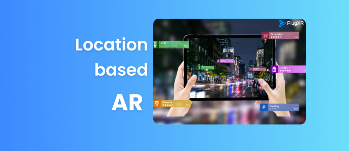 Location-based AR