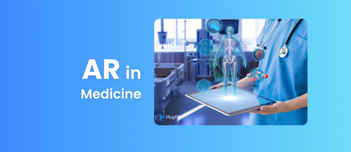 augmented-reality-in-medicine-PlugXR